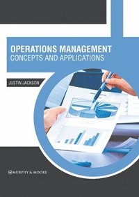 bokomslag Operations Management: Concepts and Applications