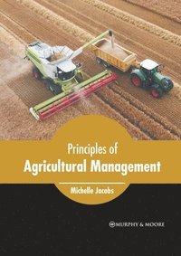 bokomslag Principles of Agricultural Management