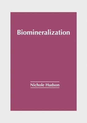 Biomineralization 1