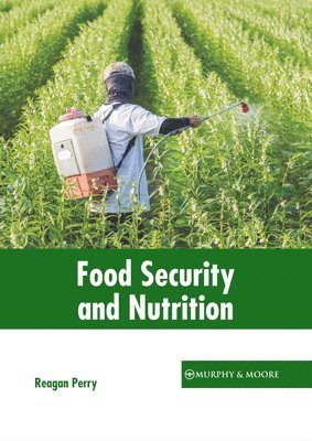 bokomslag Food Security and Nutrition