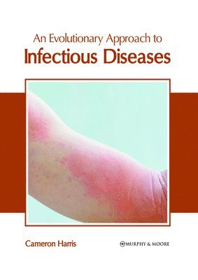 bokomslag An Evolutionary Approach to Infectious Diseases