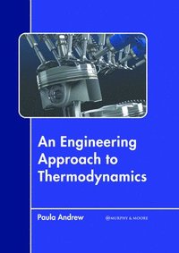 bokomslag An Engineering Approach to Thermodynamics