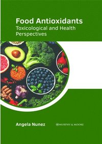 bokomslag Food Antioxidants: Toxicological and Health Perspectives
