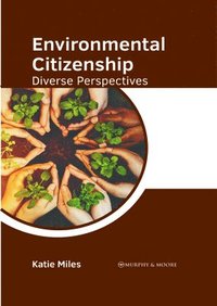bokomslag Environmental Citizenship: Diverse Perspectives