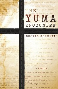 bokomslag The Yuma Encounter