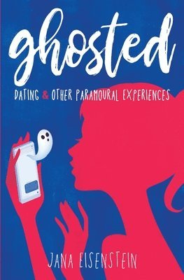 Jana Eisenstein - Ghosted, Häftad