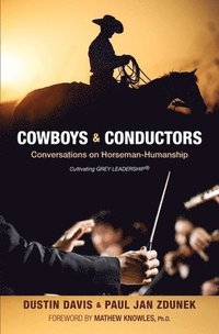bokomslag Cowboys & Conductors