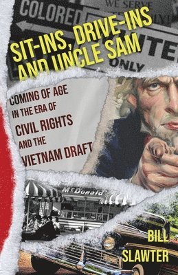 bokomslag Sit-Ins, Drive-Ins and Uncle Sam