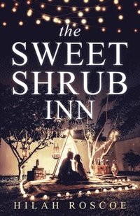 bokomslag Sweet Shrub Inn