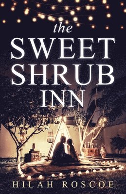 bokomslag Sweet Shrub Inn