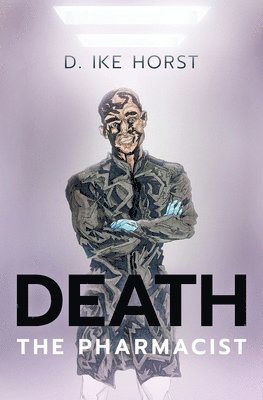 Death, The Pharmacist 1