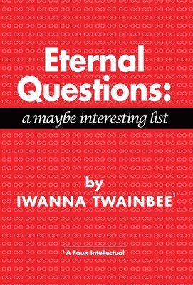 Eternal Questions 1