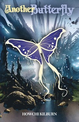 Howchi Kilburn - Another Butterfly, Häftad