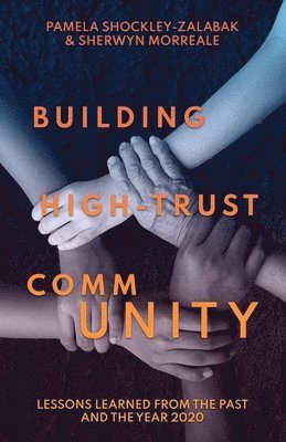 bokomslag Building High Trust CommUNITY