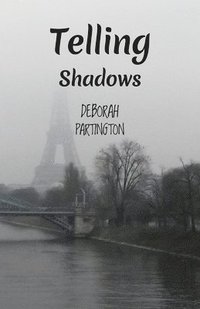 bokomslag Telling Shadows