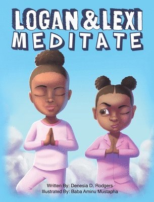 Logan and Lexi Meditate 1