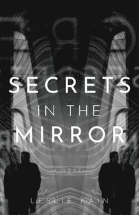 bokomslag Secrets In The Mirror