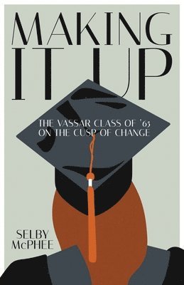 Selby McPhee - Making it Up, Häftad