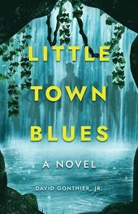 bokomslag Little Town Blues