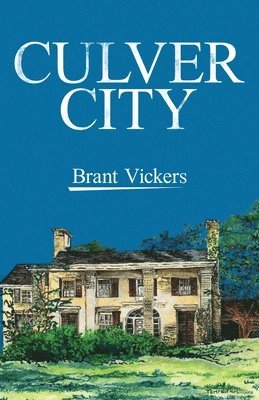 Brant Vickers - Culver City, Häftad
