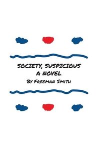 bokomslag Society, Suspicious