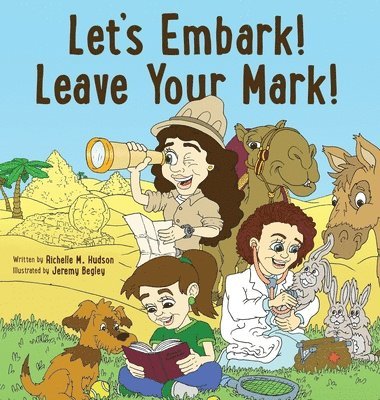 Let's Embark! Leave Your Mark! 1