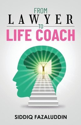 bokomslag From Lawyer to Life Coach