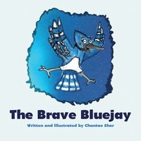 bokomslag Brave Bluejay