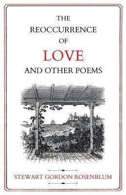 The Reoccurrence of Love and Other Poems 1