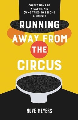 Running Away From the Circus 1