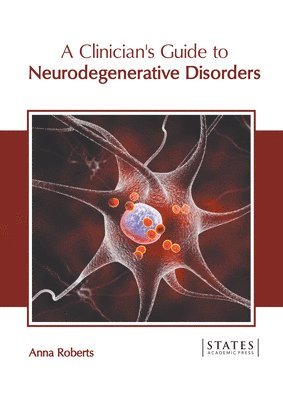 bokomslag Clinician's Guide to Neurodegenerative Disorders