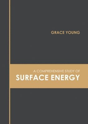 bokomslag Comprehensive Study of Surface Energy