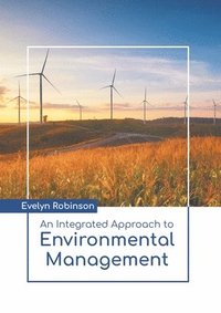 bokomslag An Integrated Approach to Environmental Management