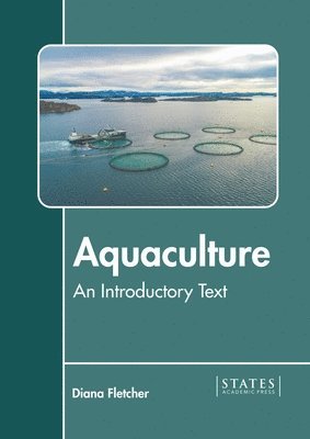 Aquaculture: An Introductory Text 1