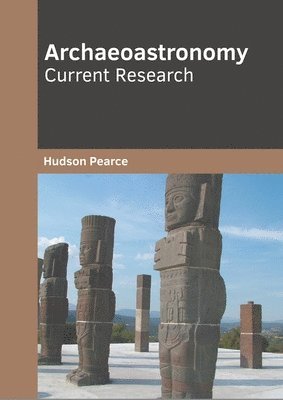 Archaeoastronomy: Current Research 1