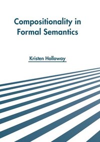 bokomslag Compositionality in Formal Semantics