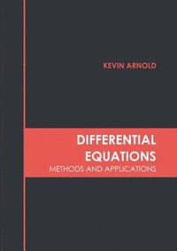 bokomslag Differential Equations: Methods and Applications