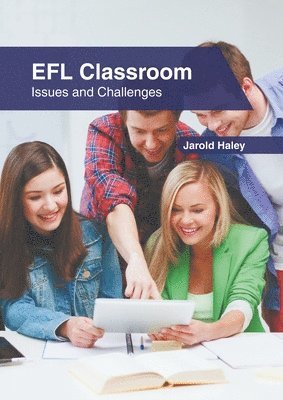 bokomslag Efl Classroom: Issues and Challenges