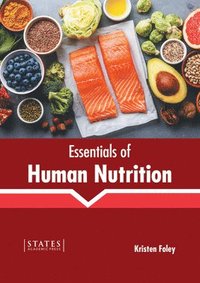bokomslag Essentials of Human Nutrition