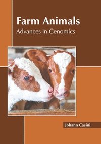 bokomslag Farm Animals: Advances in Genomics