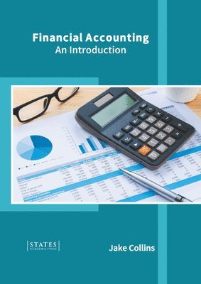 Jake Collins - Financial Accounting: An Introduction, Inbunden