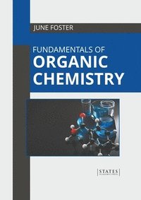 bokomslag Fundamentals of Organic Chemistry