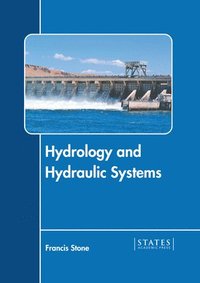 bokomslag Hydrology and Hydraulic Systems