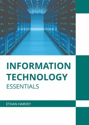 bokomslag Information Technology Essentials