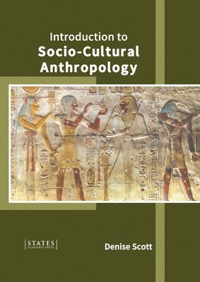 bokomslag Introduction to Socio-Cultural Anthropology