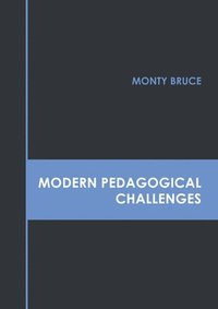 bokomslag Modern Pedagogical Challenges