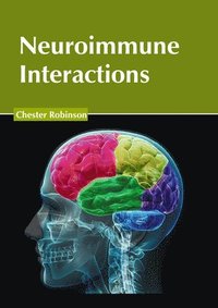 bokomslag Neuroimmune Interactions