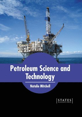 bokomslag Petroleum Science and Technology