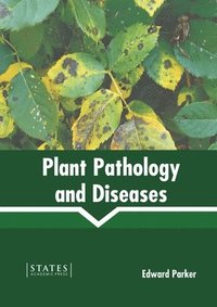 bokomslag Plant Pathology and Diseases