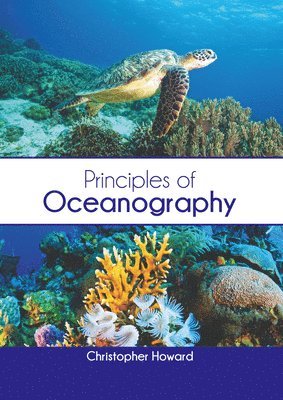 Christopher Howard - Principles of Oceanography, Inbunden